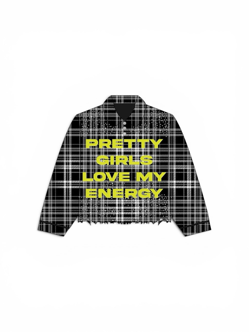 6IX CHECKERED PRETTY GIRLS LOVE MY ENERGY SHIRT